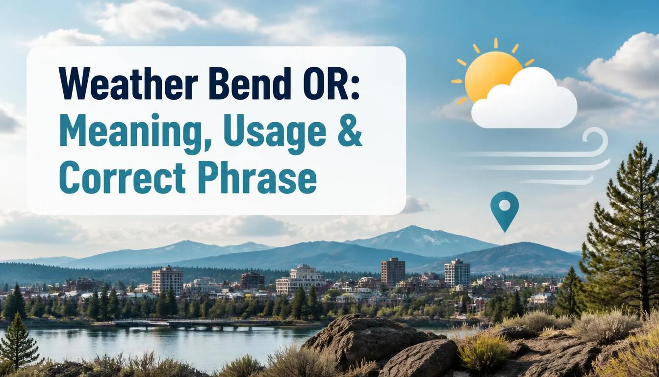 Weather Bend OR